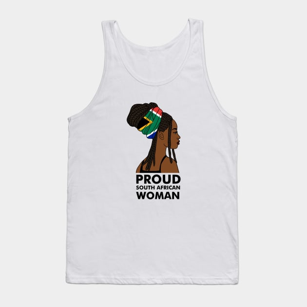 Proud South African Woman, South Africa Flag Tank Top by dukito